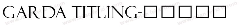 Garda Titling字体转换